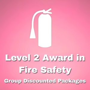 Level 2 Award in Fire Safety (Fire Marshall) - Group Training Package Delivered Anywhere in the UK (Mainland)