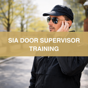 SIA Door Supervisor Training (6-Day Classroom-Based Programme)